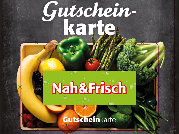 Abbildung: Gutscheinkarte Nah&Frisch - ab sofort bei uns erhältlich